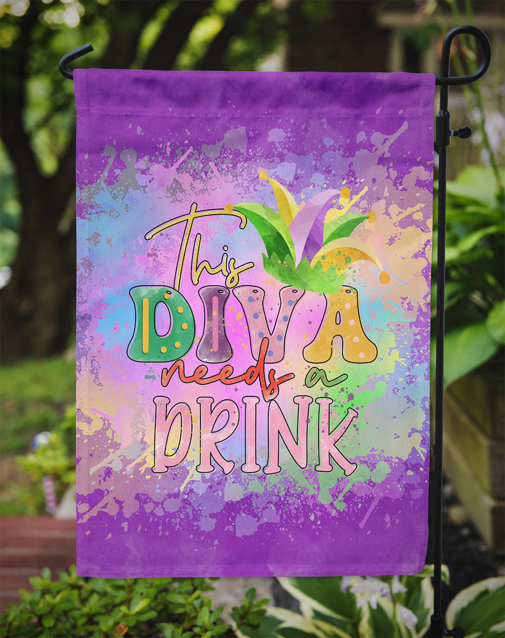 This Diva needs a Drink Mardi Gras Garden Flag-2